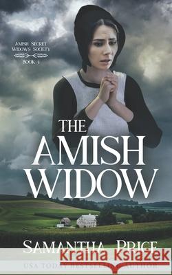 The Amish Widow Samantha Price 9781502845993 Createspace - książka
