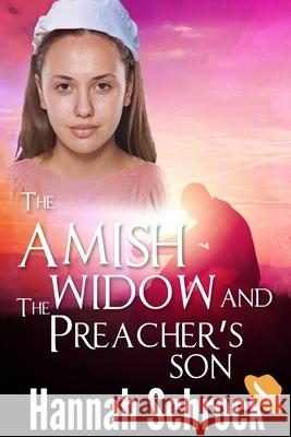 The Amish Widow And The Preacher's Son Hannah Schrock 9781544021829 Createspace Independent Publishing Platform - książka