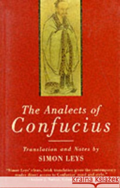 The Analects of Confucius Simon Leys Confucius 9780393316995 WW Norton & Co - książka