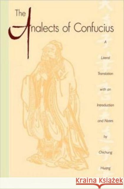 The Analects of Confucius: (Lun Yu) Confucius 9780195061574 Oxford University Press - książka