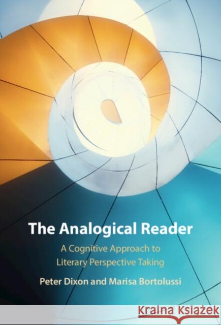 The Analogical Reader Marisa (University of Alberta) Bortolussi 9781009344180 Cambridge University Press - książka