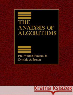 The Analysis of Algorithsm Brown, Cynthia A. 9780195174793 Oxford University Press - książka