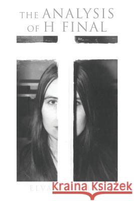 The Analysis of H Final Elva Griffith 9781547193752 Createspace Independent Publishing Platform - książka