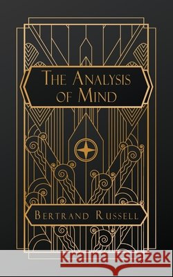 The Analysis of Mind Bertrand Russell 9798348454012 Natal Publishing, LLC - książka