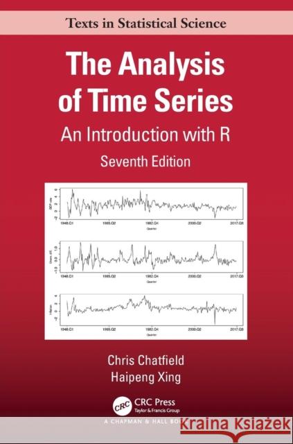 The Analysis of Time Series: An Introduction with R Chatfield, Chris 9781498795630 CRC Press - książka