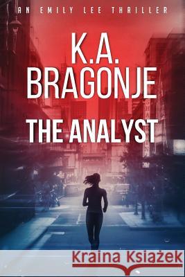The Analyst K. a. Bragonje 9780648388005 Alzena House - książka