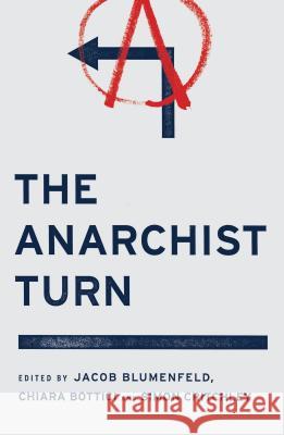 The Anarchist Turn Jacob Blumenfeld 9780745333427  - książka