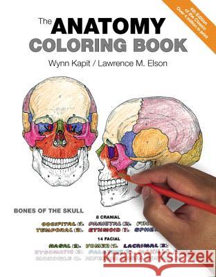 The Anatomy Coloring Book Wynn Kapit Lawrence M. Elson 9780321832016 Benjamin-Cummings Publishing Company - książka