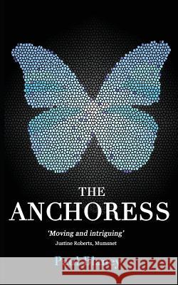The Anchoress Paul Blaney 9781535250214 Createspace Independent Publishing Platform - książka