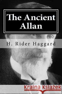 The Ancient Allan H. Rider Haggard Holybook 9781519754141 Createspace Independent Publishing Platform - książka