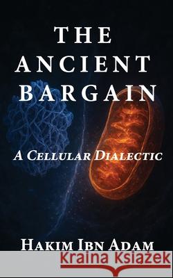 The Ancient Bargain Hakim Ib 9781069898326 Three Roses Publishing - książka