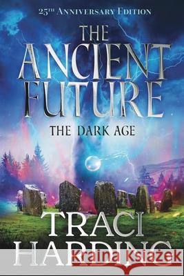 The Ancient Future Traci Harding 9780645614145 Traci Harding - książka