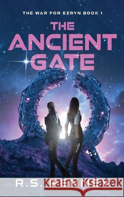 The Ancient Gate R. S. Penney 9784824164209 Next Chapter - książka