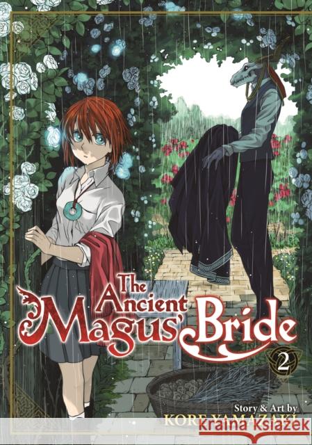 The Ancient Magus' Bride Vol. 2 Kore Yamazaki 9781626921924 Seven Seas Entertainment, LLC - książka