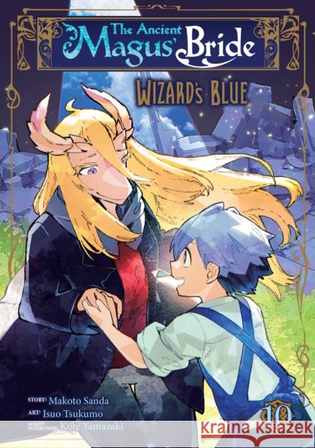 The Ancient Magus' Bride: Wizard's Blue Vol. 10 Kore Yamazaki, Makoto Sanda, Isuo Tsukumo 9798893732924 Seven Seas Entertainment, LLC - książka
