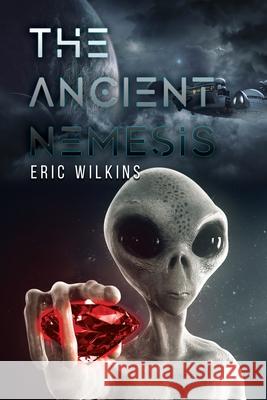 The Ancient Nemesis Eric Wilkins 9781952874260 Omnibook Co. - książka