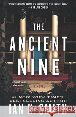The Ancient Nine Ian K. Smith 9781250429223 St. Martin's Griffin - książka