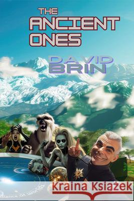 The Ancient Ones David Brin 9781592115402 Histria Scifi & Fantasy - książka