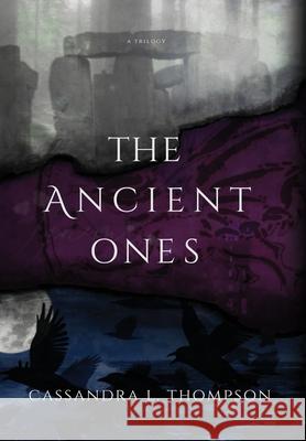 The Ancient Ones Cassandra Thompson 9781735686301 Quill & Crow Publishing House, LLC - książka