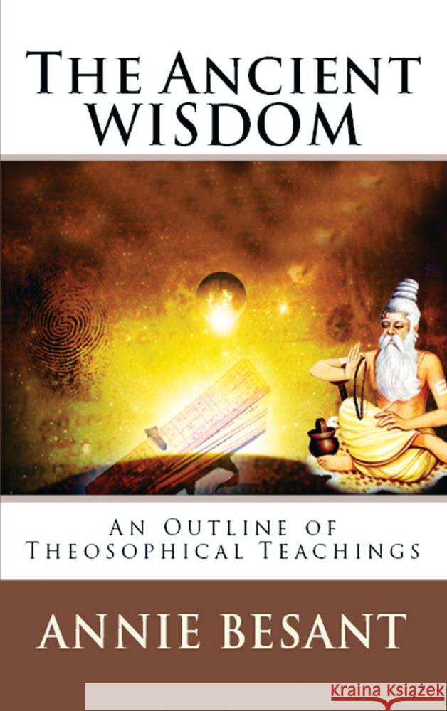 The Ancient Wisdom Besant, Annie 9786256310285 E-Kitap Projesi & Cheapest Books - książka