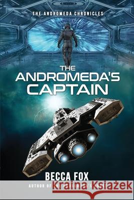 The Andromeda's Captain Becca Fox 9781643972848 BHC Press - książka