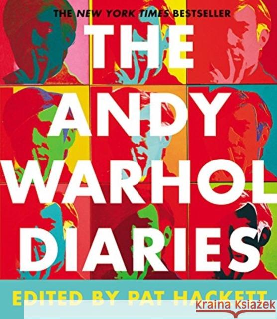 The Andy Warhol Diaries Andy Warhol Pat Hackett 9781455561452 Twelve - książka