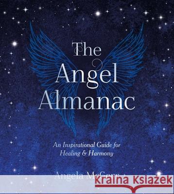 The Angel Almanac Angela McGerr 9781837997114 Octopus Publishing Group - książka