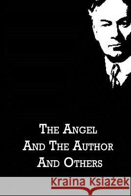 The Angel And The Author And Others Jerome, Jerome K. 9781480021198 Createspace - książka