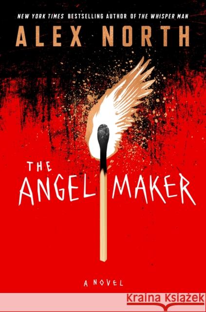 The Angel Maker: A Novel Alex North 9781250757869 Celadon Books - książka