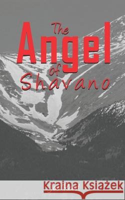 The Angel of Shavano Elizabeth Campbell Hr Mahib Joe Reed 9780989434126 Optimus Training - książka