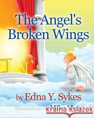 The Angel's Broken Wings Edna Y Sykes 9798461198183 Independently Published - książka