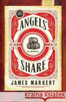 The Angels' Share James Markert 9780718090227 Thomas Nelson - książka