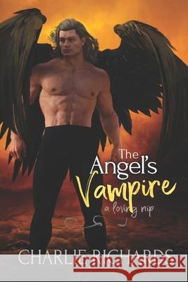 The Angel's Vampire Charlie Richards 9781487419608 Extasy Books - książka