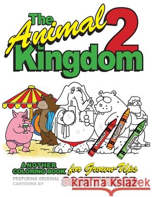 The Animal Kingdom 2: Another Coloring Book for Grown-Ups Scott Wood 9781943492770 ELM Grove Publishing - książka