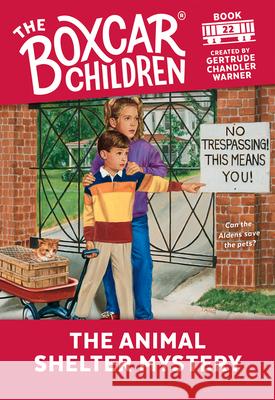 The Animal Shelter Mystery Gertrude Chandler Warner 9780807503676 Random House Children's Books - książka