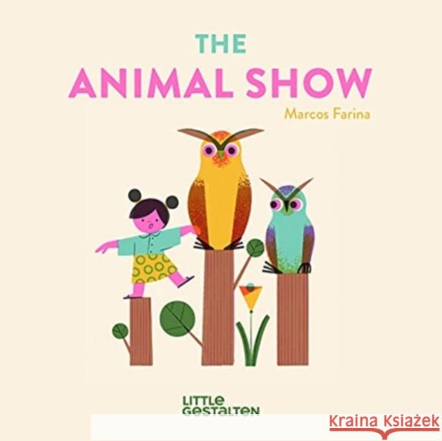 The Animal Show Little Gestalten 9783967047172 Die Gestalten Verlag - książka