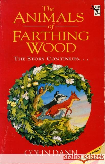 The Animals Of Farthing Wood: The Story Continues.... Colin Dann 9780099374411  - książka