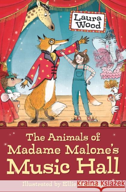 The Animals of Madame Malone's Music Hall Laura Wood 9781781129401 Barrington Stoke Ltd - książka