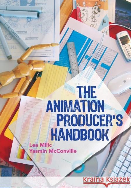 The Animation Producer's Handbook Lea Milic 9780335220366  - książka
