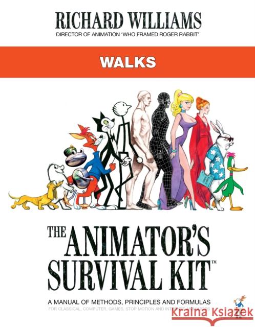 The Animator's Survival Kit: Walks: (Richard Williams' Animation Shorts) Richard E. Williams 9780571358410 Faber & Faber - książka