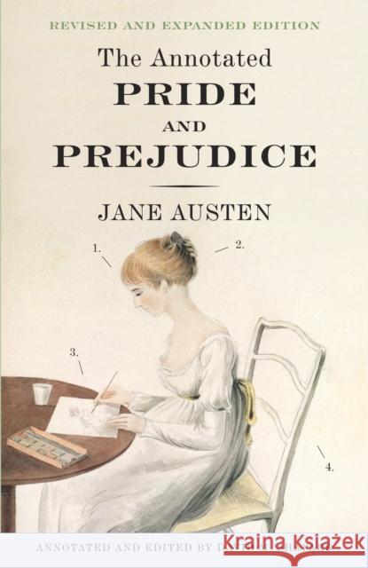 The Annotated Pride and Prejudice: A Revised and Expanded Edition David M. Shapard 9780307950901 Random House USA Inc - książka