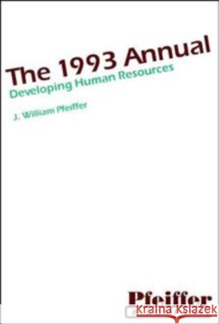 The Annual, Developing Human Resources Jossey-Bass Pfeiffer 9780883903537 Pfeiffer & Company - książka