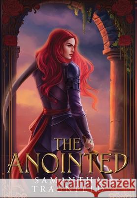 The Anointed Samantha Traunfeld 9781965436066 Samantha Traunfeld - książka