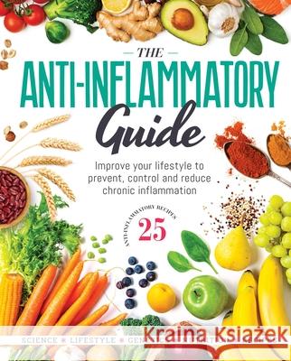 The Anti-Inflammatory Guide Future Publishing 9781805213307 Future Publishing - książka