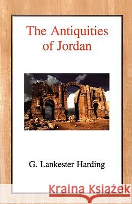 The Antiquities of Jordan Gerald William Lankester Harding 9780718890117 Lutterworth Press - książka