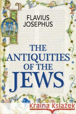 The Antiquities of the Jews Flavius Josephus William Whiston 9781613824870 Simon & Brown - książka