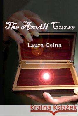 The Anvill Curse Laura Celna 9798487746764 Independently Published - książka