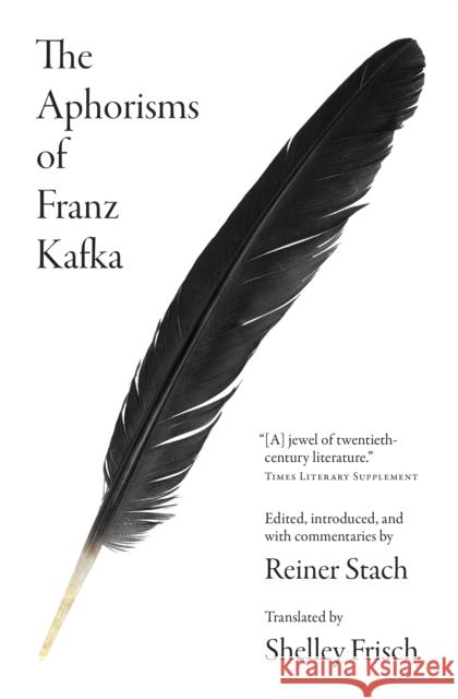 The Aphorisms of Franz Kafka Franz Kafka 9780691254784 Princeton University Press - książka