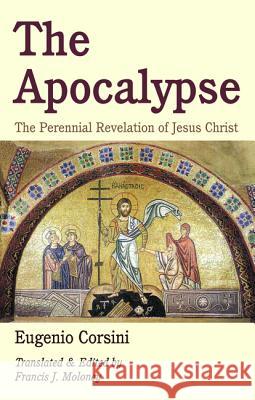 The Apocalypse Eugenio Corsini Francis J. Sdb Moloney 9781532666049 Wipf & Stock Publishers - książka