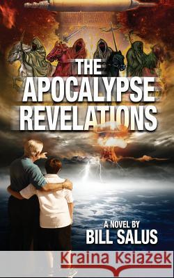 The Apocalypse Revelations Bill Salus 9781797573885 Independently Published - książka